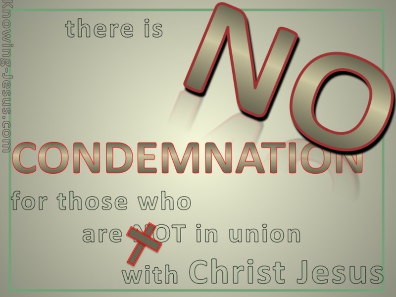 Romans 8:1 No Condemnation In Christ Jesus (sage)